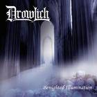 Benighted Illumination